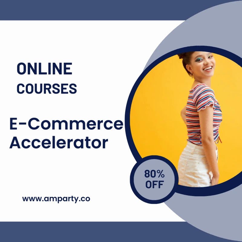 E-Commerce Accelerator courses
