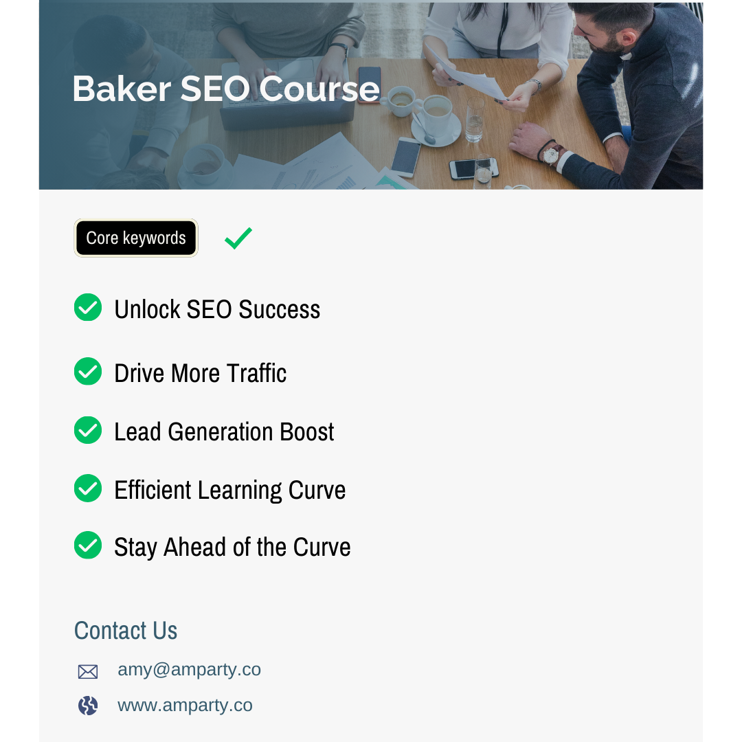    Baker SEO Course: Enhance Visibility & Drive Organic Growth